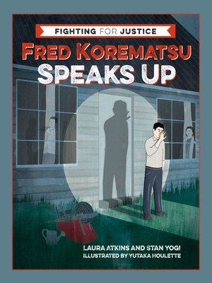 cover image of Fred Korematsu Speaks Up